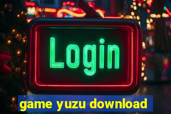 game yuzu download